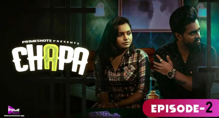Chapa Episode 2