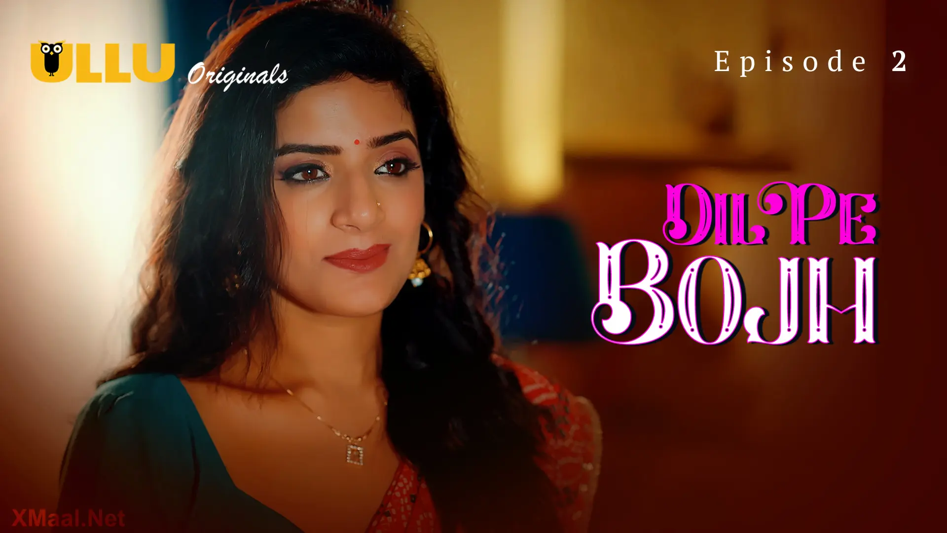 Dil Pe Bojh Episode 2