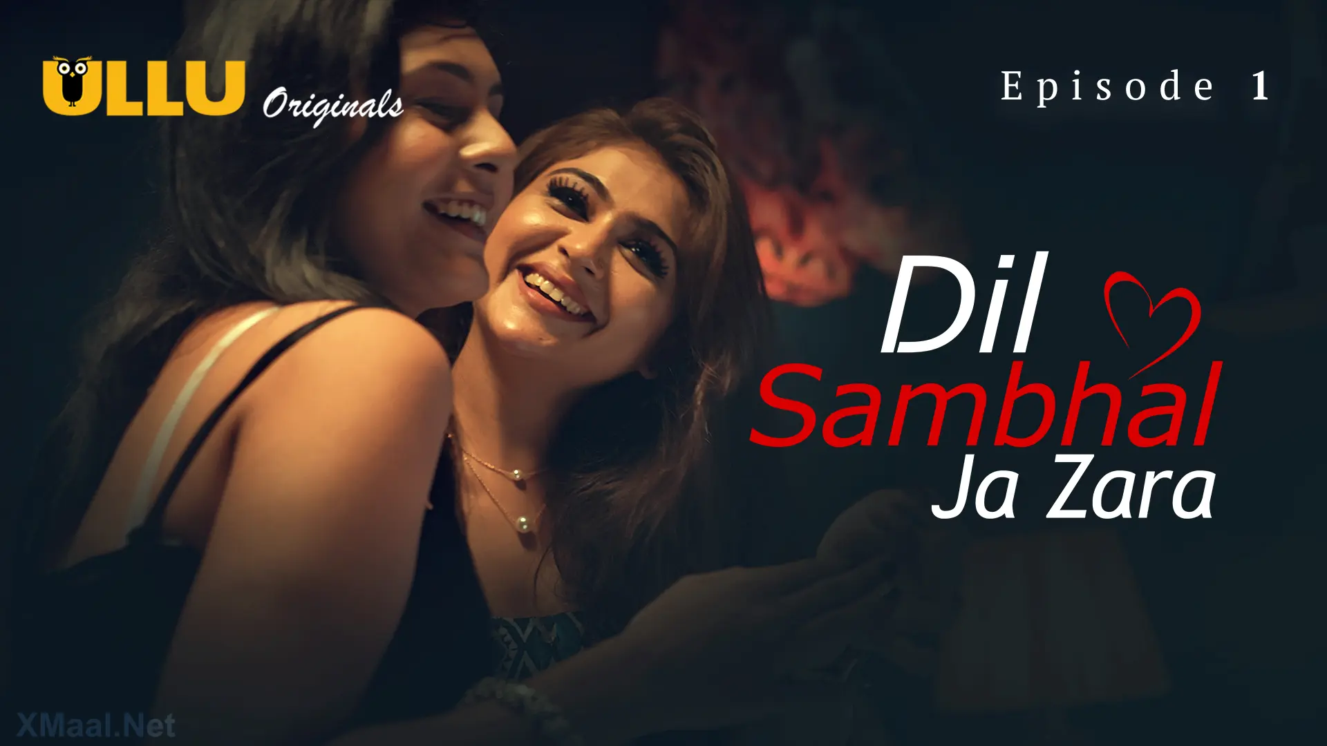 Dil Sambhal Ja Zara Episode 1