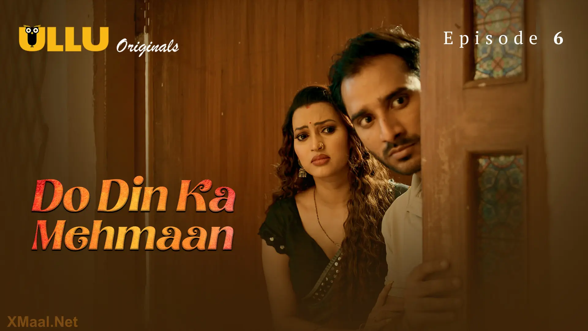 Do Din ka Mehmaan Episode 6