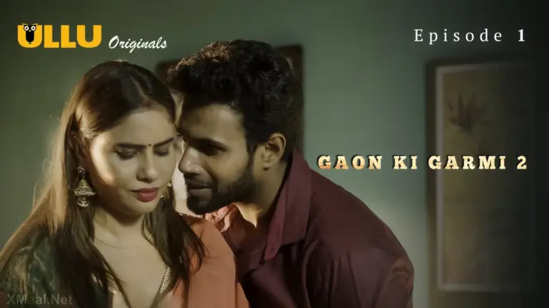 Gaon Ki Garmi S2