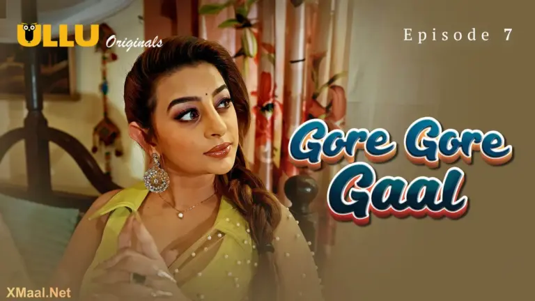 Gore Gore Gaal Episode 7