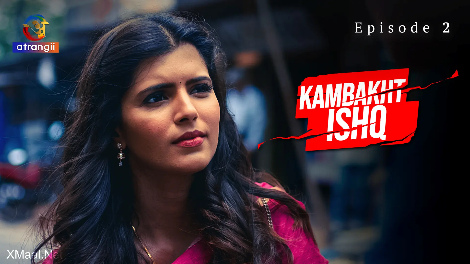 Kambakht Ishq Episode 2