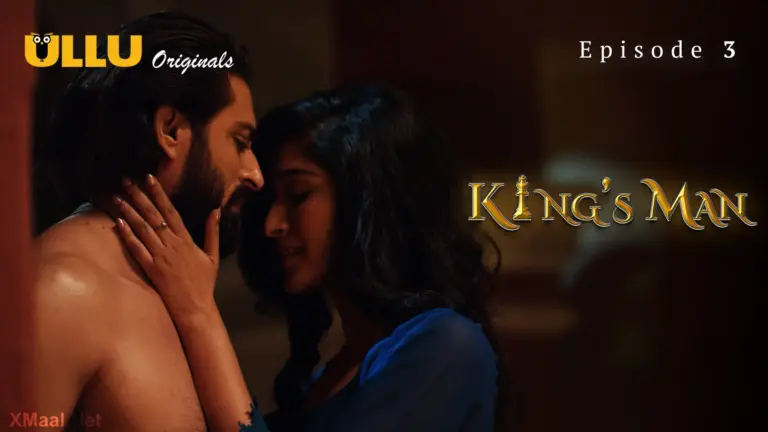 Kings Man Episode 3