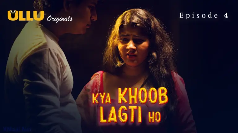 Kya Khoob Lagti Ho Episode 4