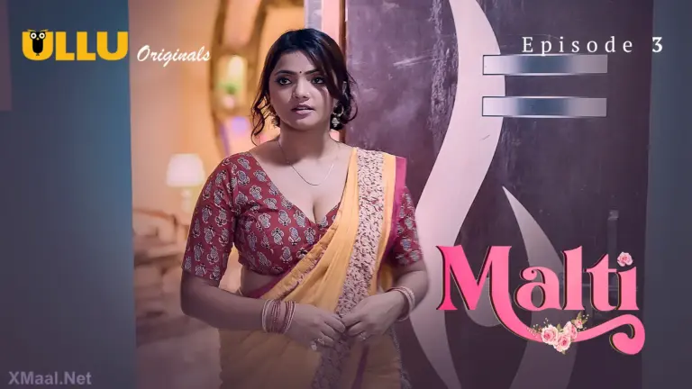 Malti Episode 3