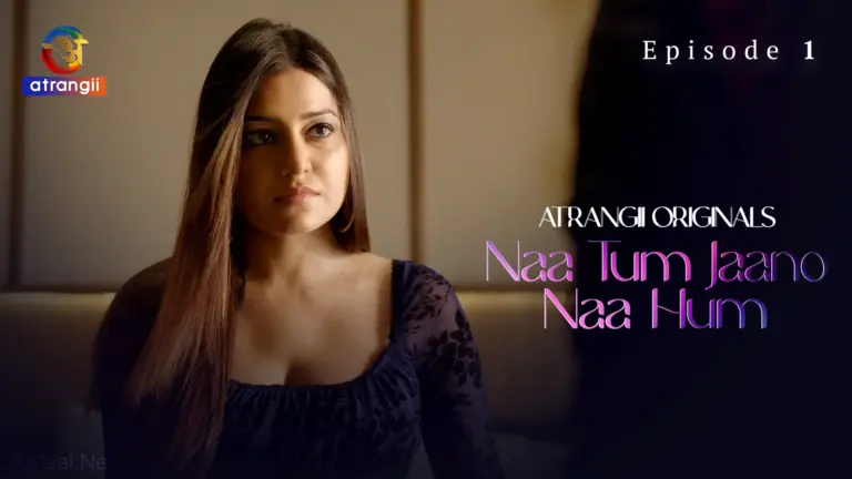 Naa Tum Jaano Naa Hum