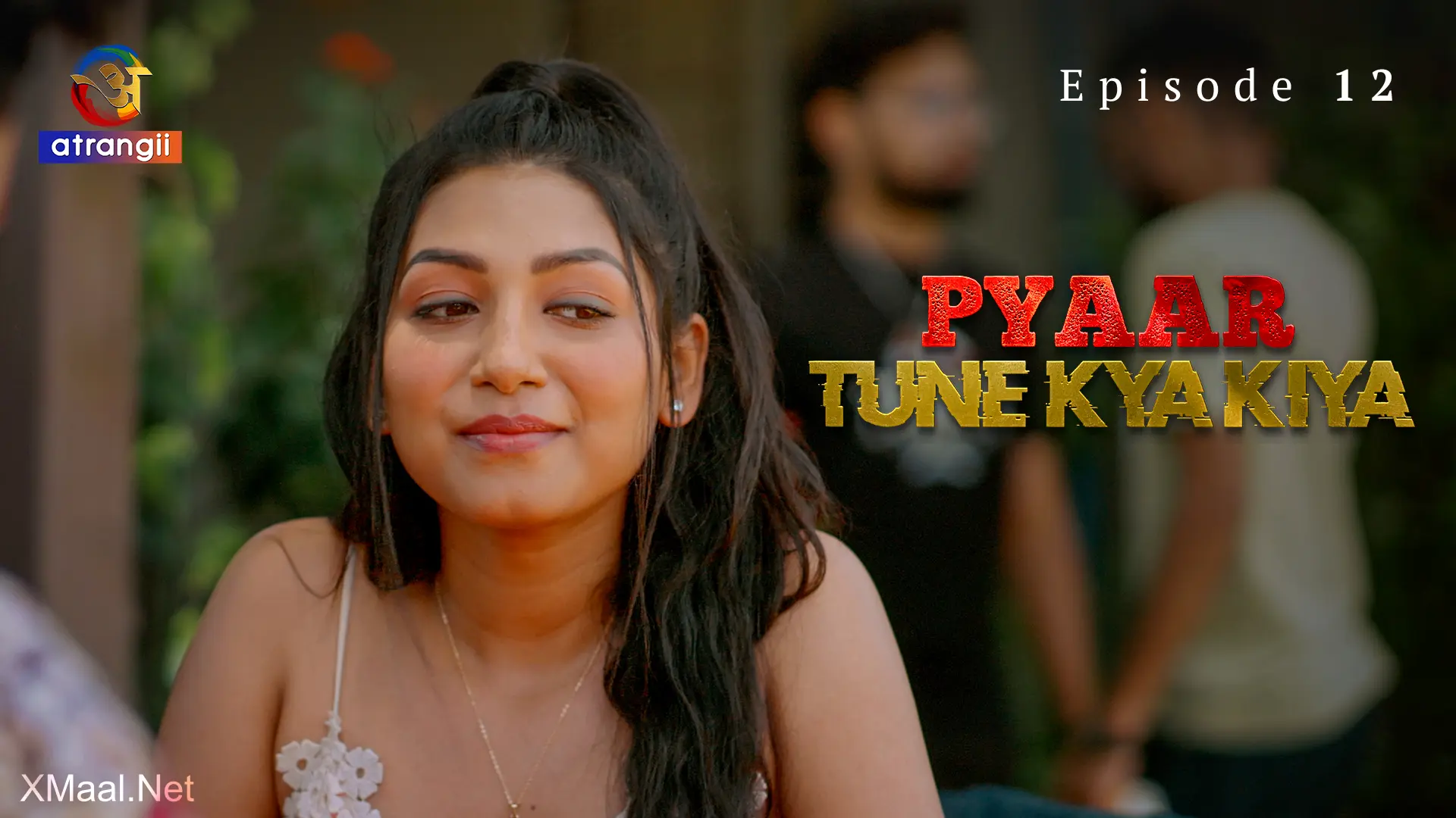 Pyaar Tune Kya Kiya Episode 12
