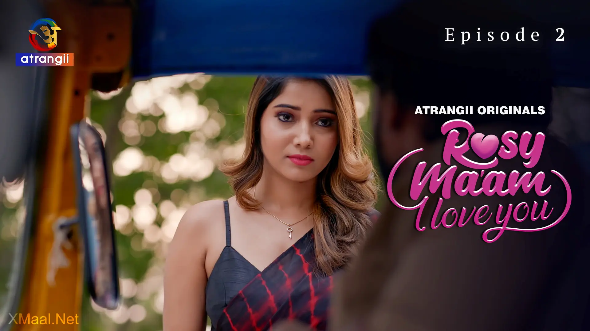 Rosy Maam I Love You Episode 2