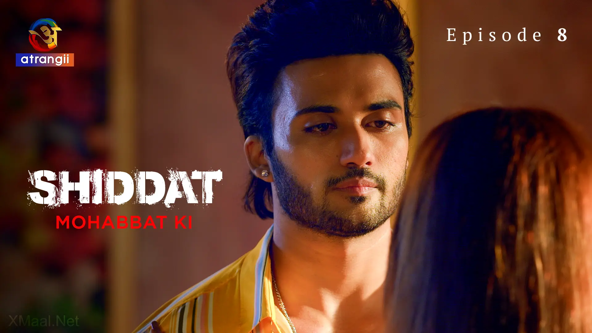 Shiddat Mohabbat Ki Episode 8