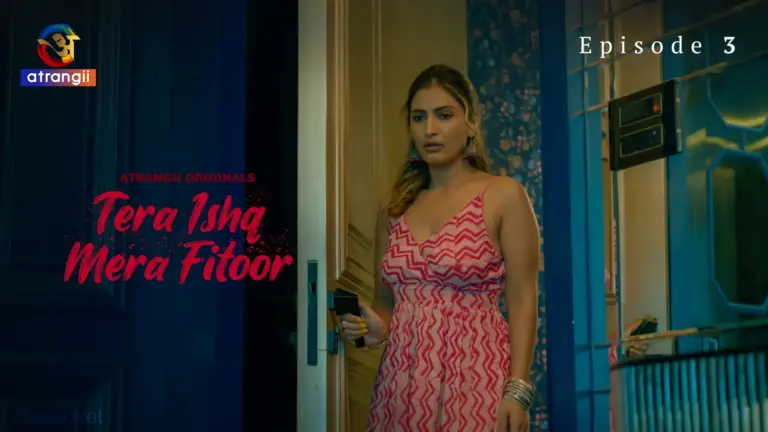 Tera Ishq Mera Fitoor Episode 3