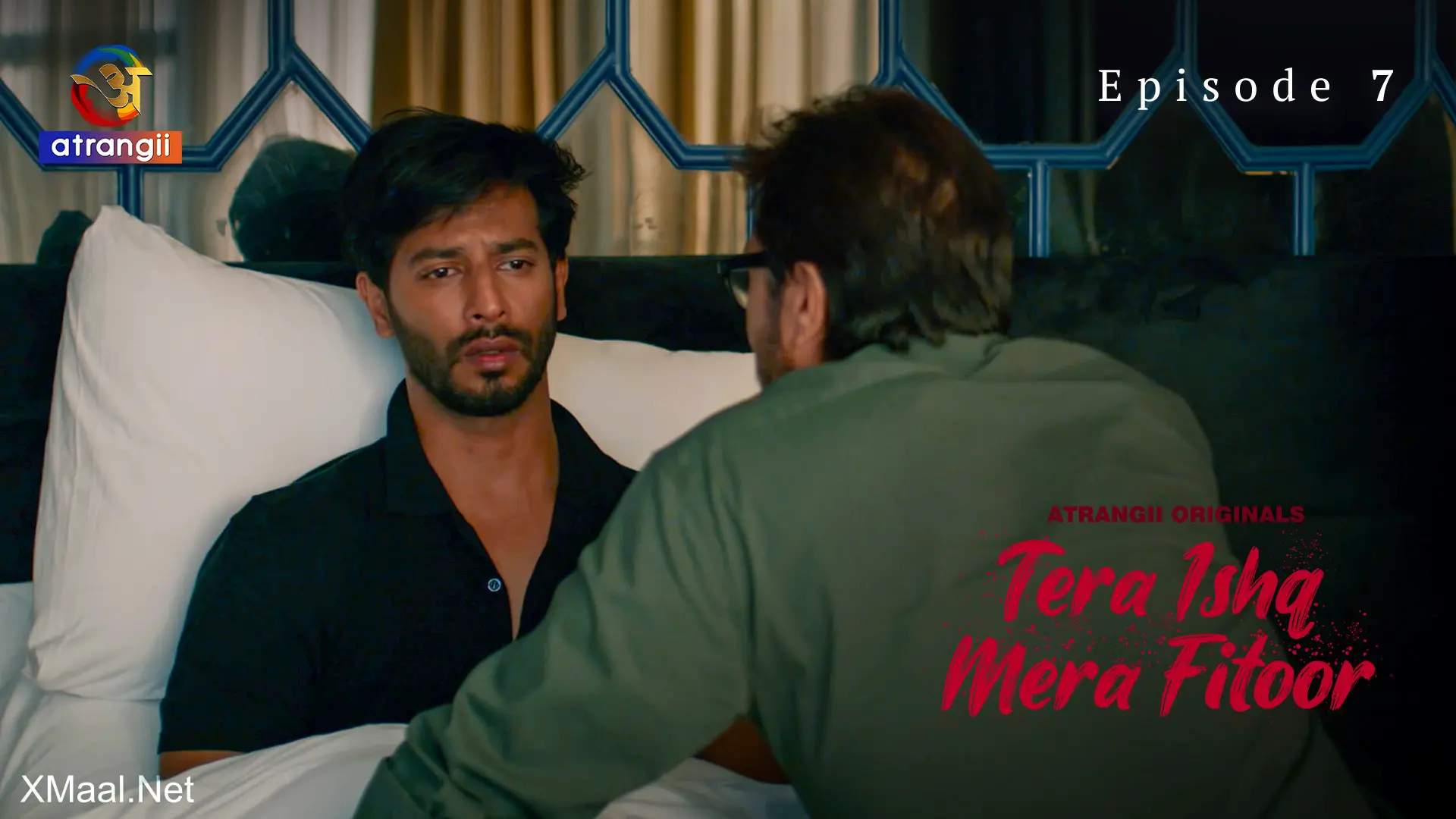 Tera Ishq Mera Fitoor Episode 7