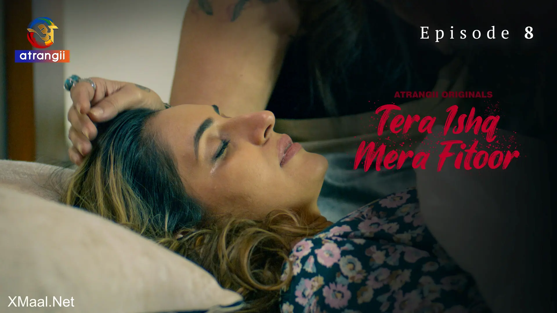 Tera Ishq Mera Fitoor Episode 8