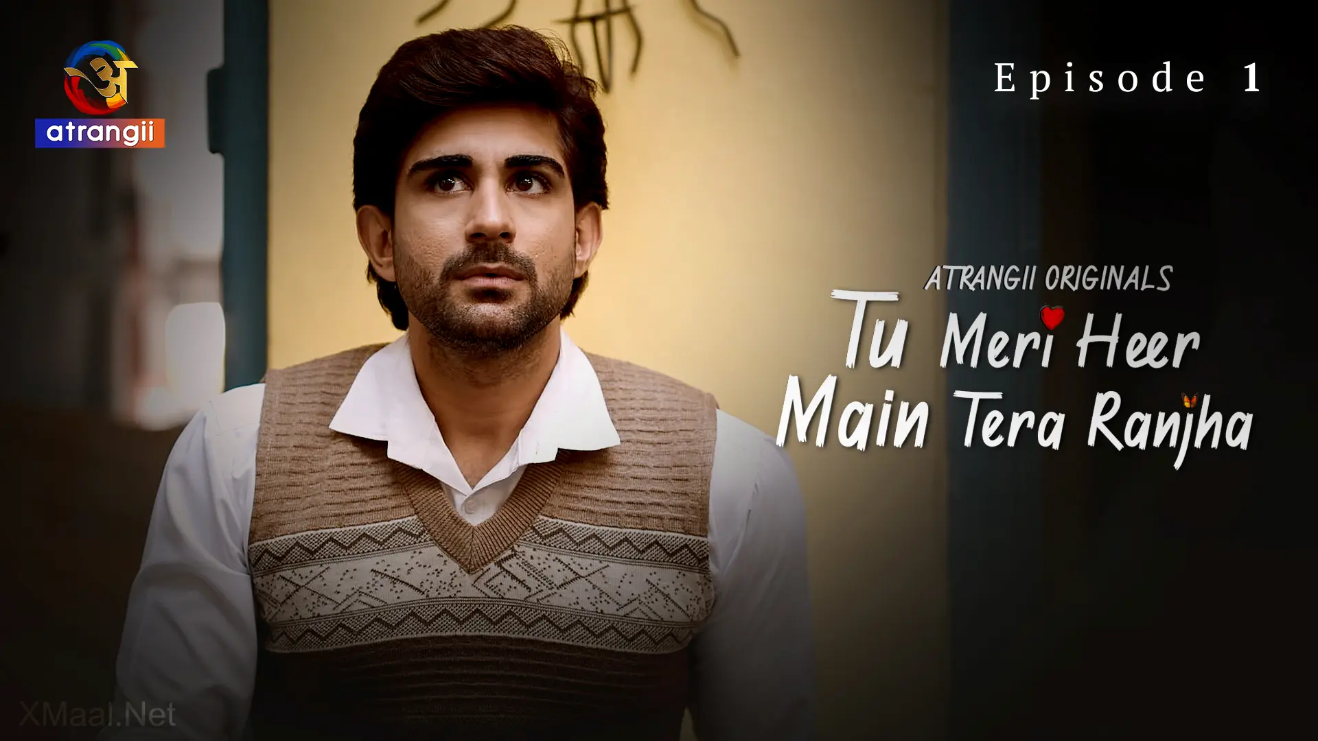 Tu Meri Heer Main Tera Ranjha Episode 1