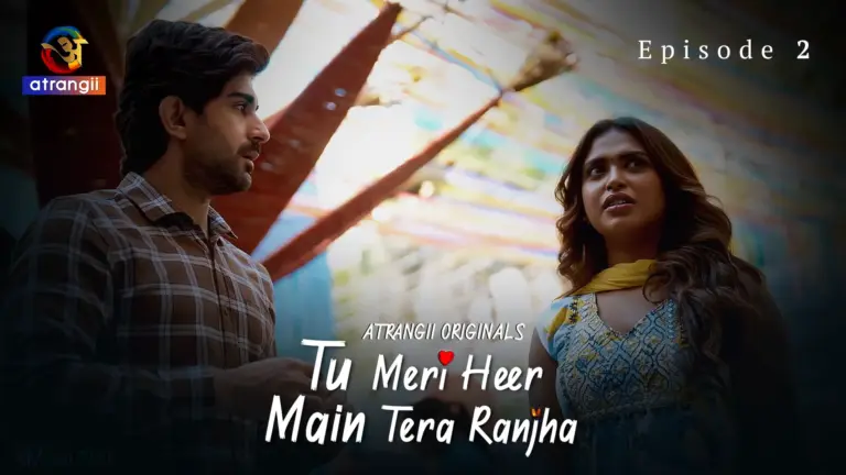Tu Meri Heer Main Tera Ranjha Episode 2